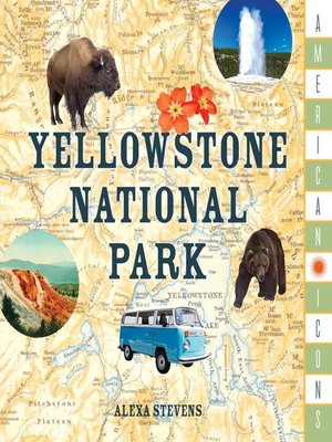 cover image of American Icons: Yellowstone National Park